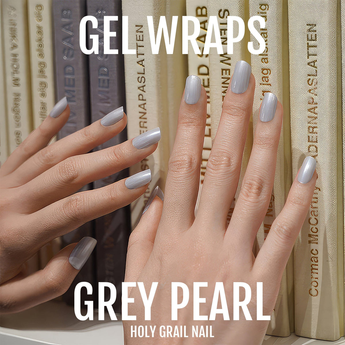 Grey pearl gel nail wraps on hands with sophisticated metallic shimmer finish