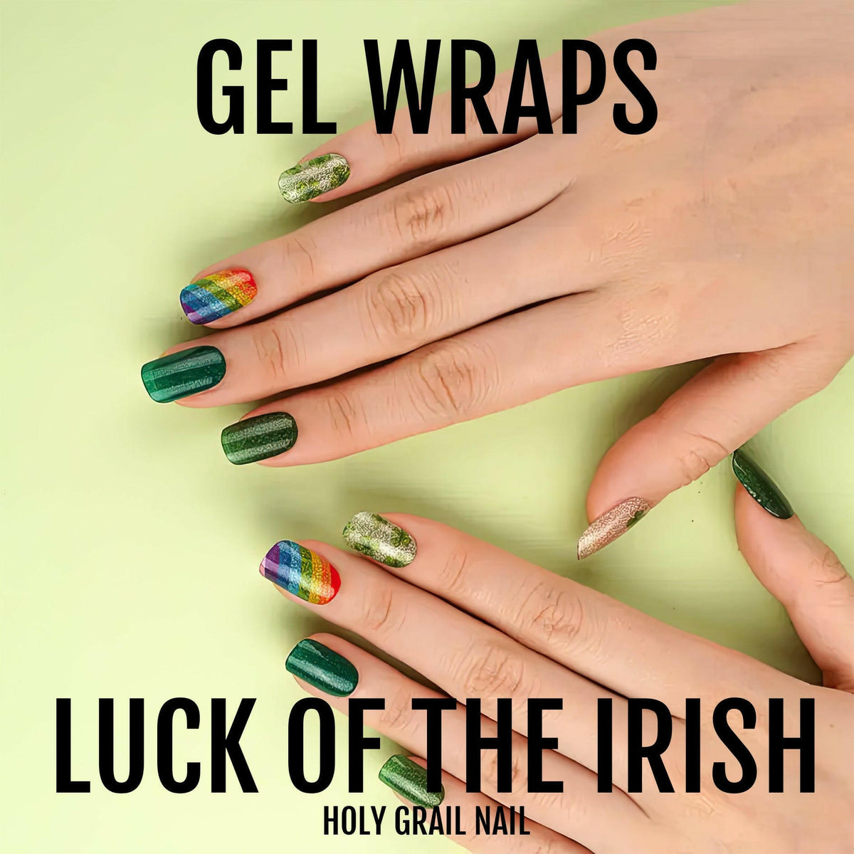 Two hands showcasing St Patrick's Day gel wraps with emerald green and rainbow nail art