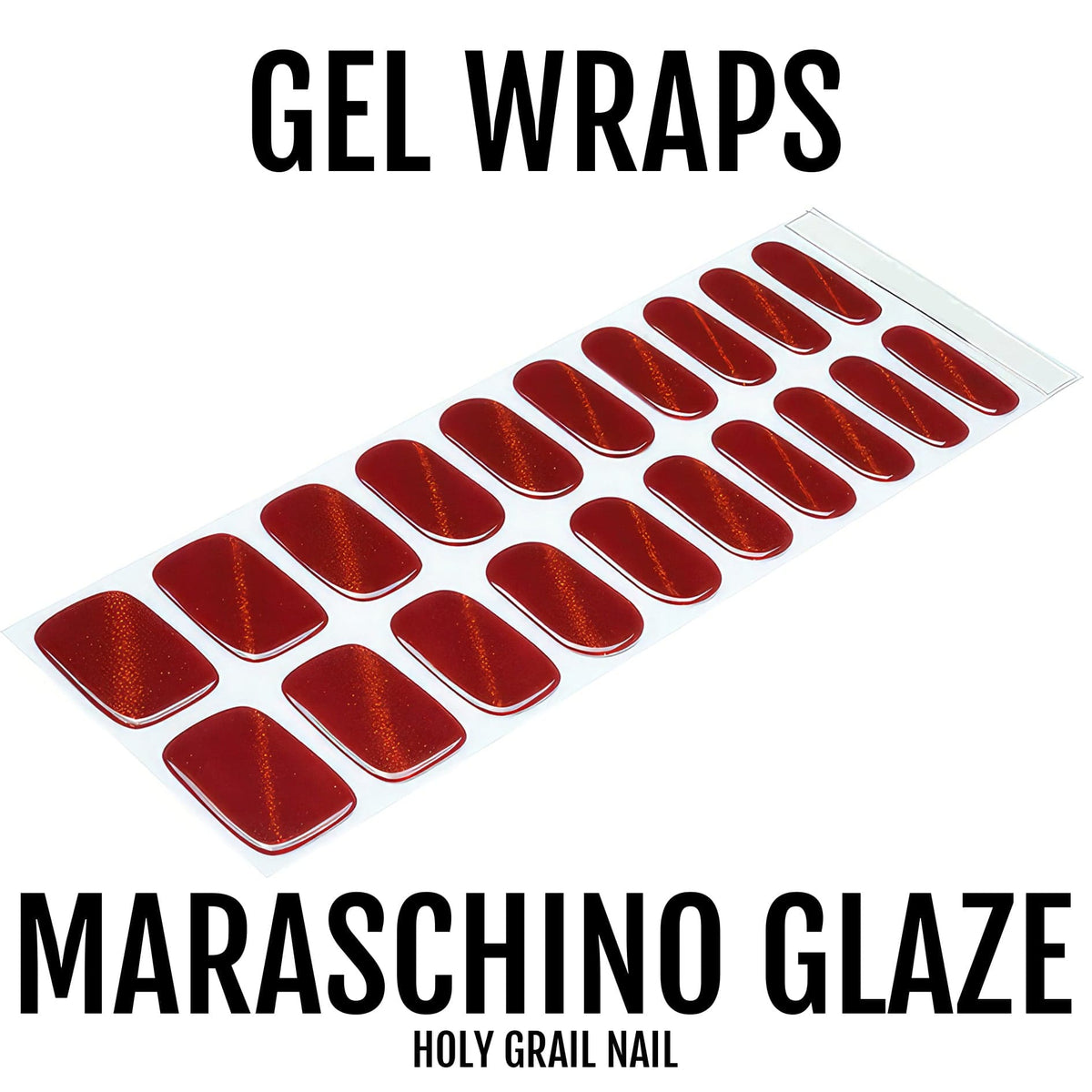 Holy Grail Nail Semi-Cured Gels Maraschino Glaze - Gels, Red Shimmer Gels, Holy Gels
