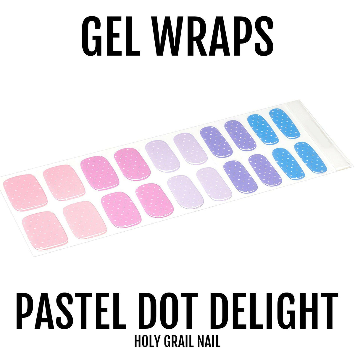 Holy Grail Nail Semi-Cured Gels Pastel Dot Delight - Gels, On the Dot Gel, Hello Nails